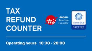 Tax Refund Counter Operating Hours: 10:30-20:00